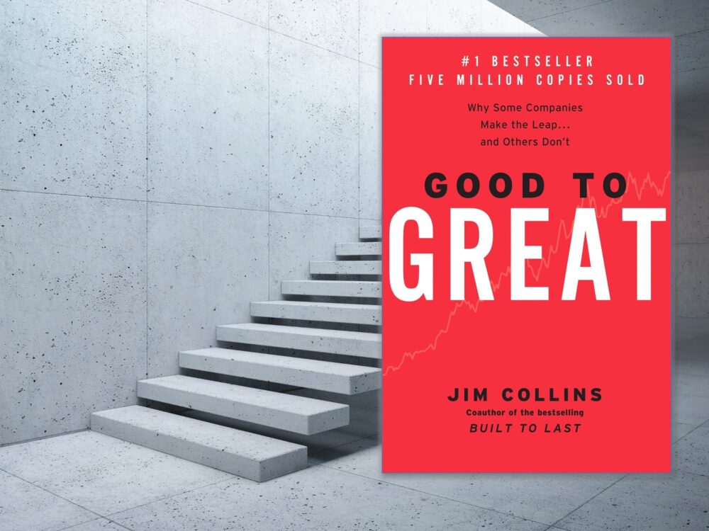 Jim Collins: Good to Great