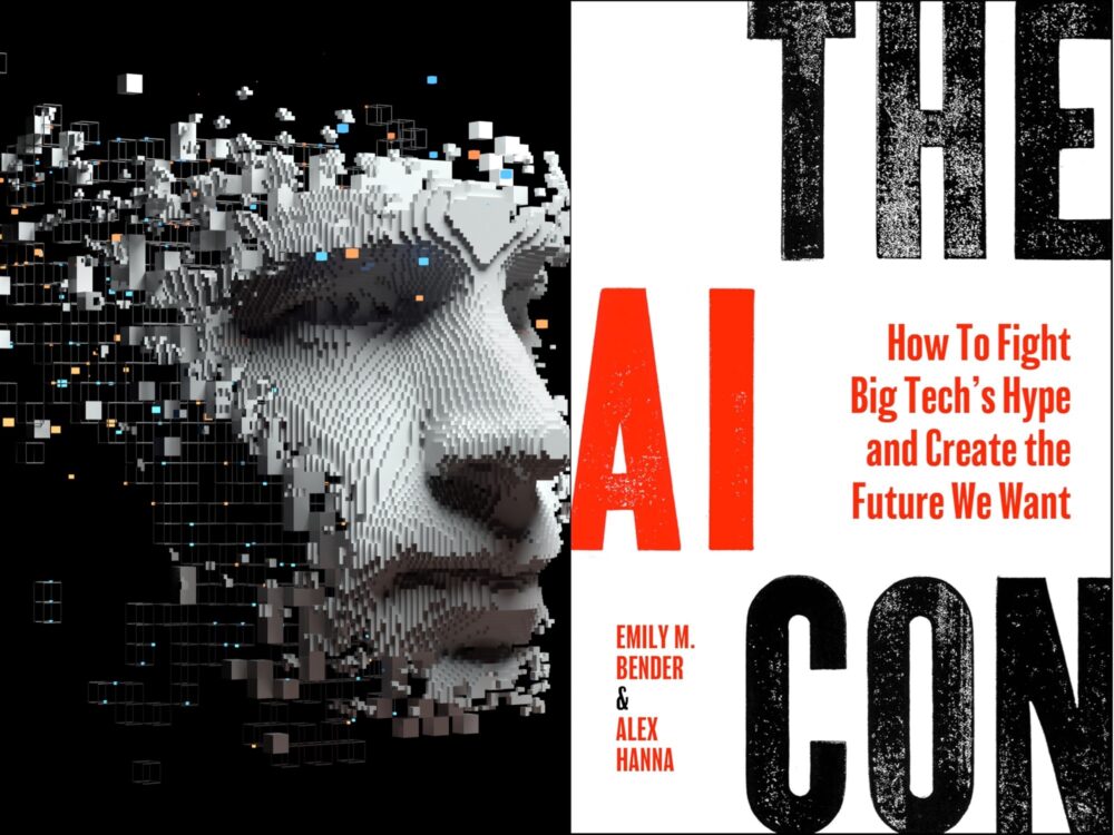 Alex Hanna, Emily M. Bender: The AI con